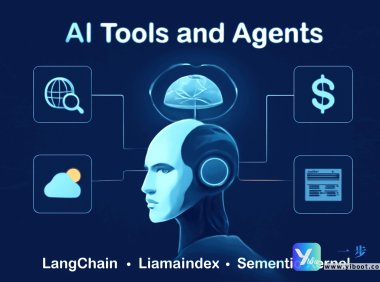揭秘AI工具链与代理：从LangChain到Semantic Kernel的全景解析